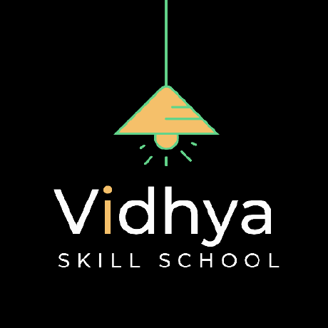 @Vidhya-Skill-School