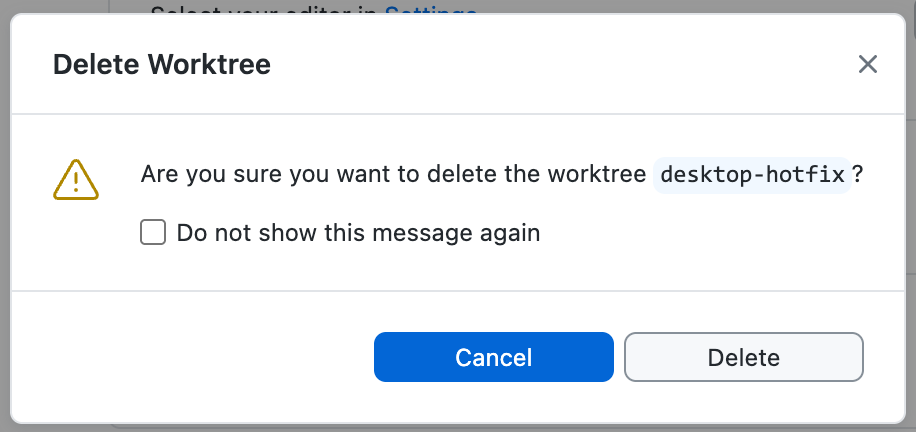 Capture d’écran de la boîte de dialogue de confirmation « Supprimer l’arborescence de travail » sur un Mac avec une case à cocher « Ne plus afficher ce message ».