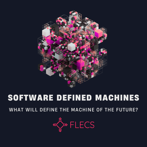Software Defined Machine: What Will Define the Machine of the Future?
