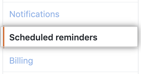 Scheduled reminders button