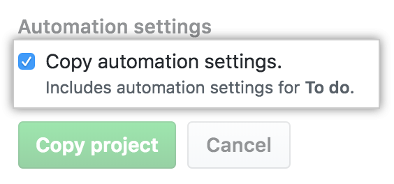 Select automation settings for copied project board